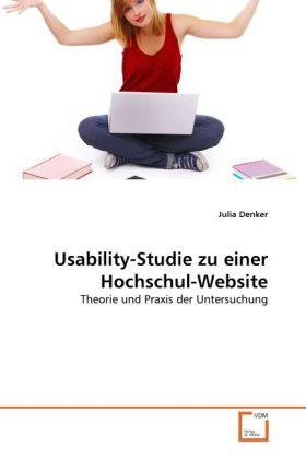 Sonstige Verlage Denker, J: Usability-Studie zu einer Hochschul-Website