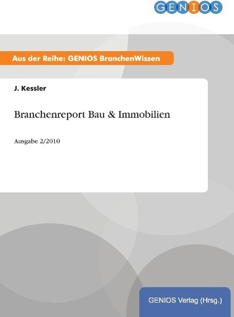 Sonstige Verlage Branchenreport Bau & Immobilien