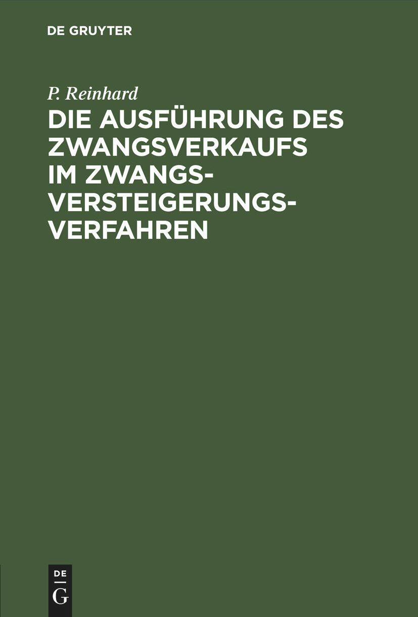 Die Ausführung des Zwangsverkaufs im Zwangsversteigerungsverfahren