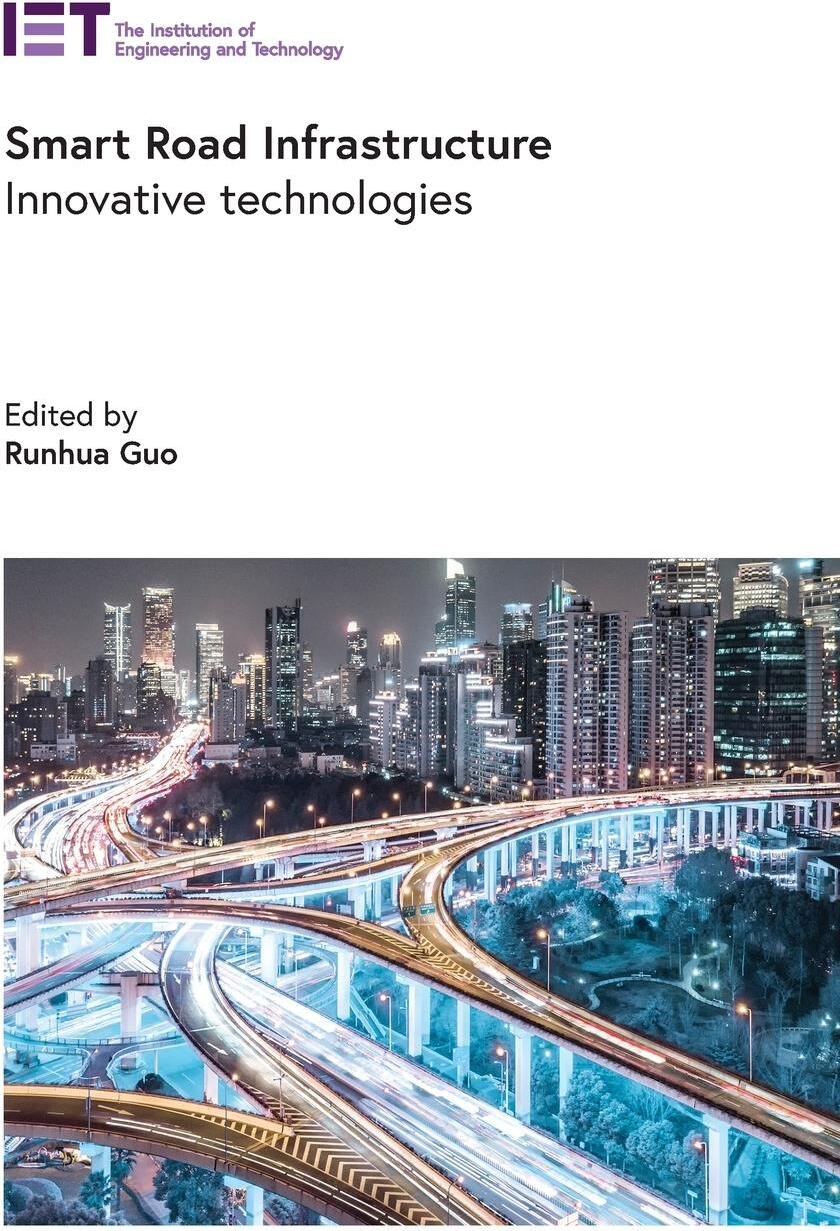 Sonstige Verlage Smart Road Infrastructure: Innovative Technologies
