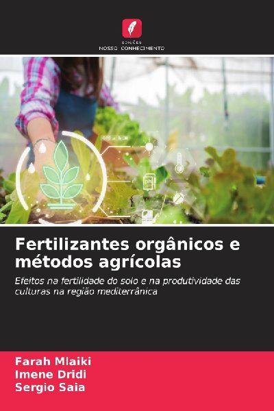 Edicoes Nosso Conhecimento Organische Düngemittel und landwirtschaftliche Methoden