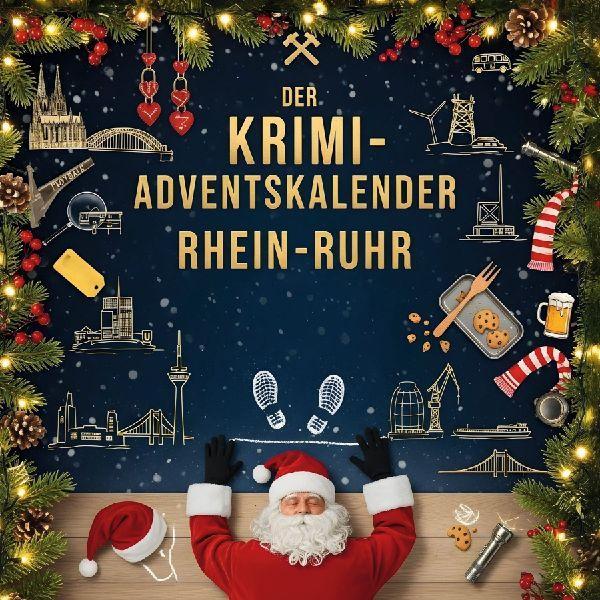 Sonstige Verlage Der Krimi-Adventskalender Rhein-Ruhr