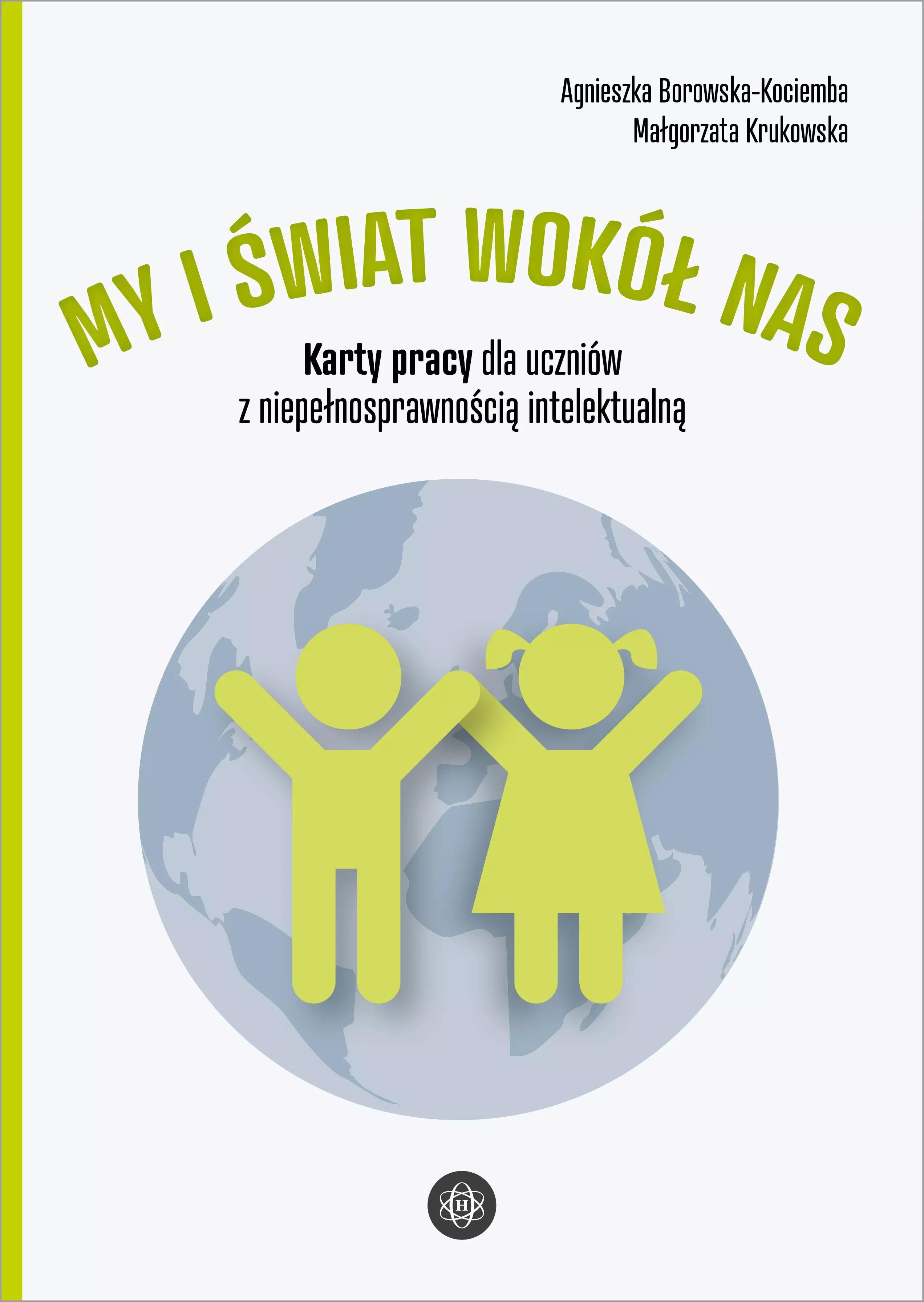 My I wiat Wokó Nas. Karty Pracy Dla Uczniów...