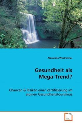 VDM Gesundheit als Mega-Trend?