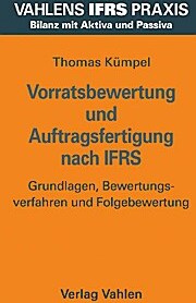 Vorratsbewertung und Auftragsfertigung nach IFRS