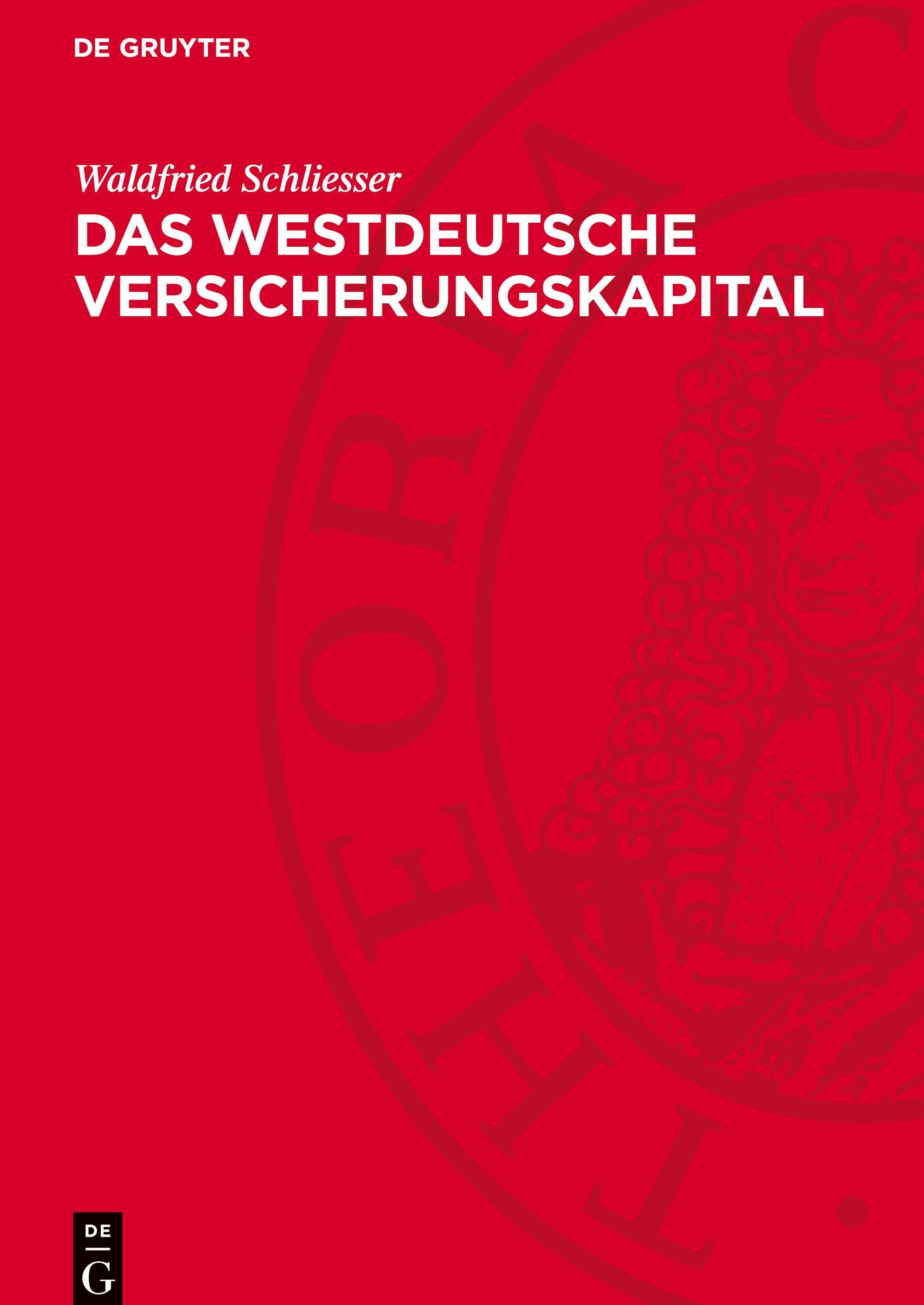 De Gruyter Das Westdeutsche Versicherungskapital