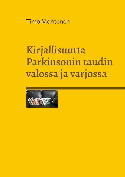 Bod - Books On Demand Literatur im Licht und Schatten der Parkinson-Krankheit