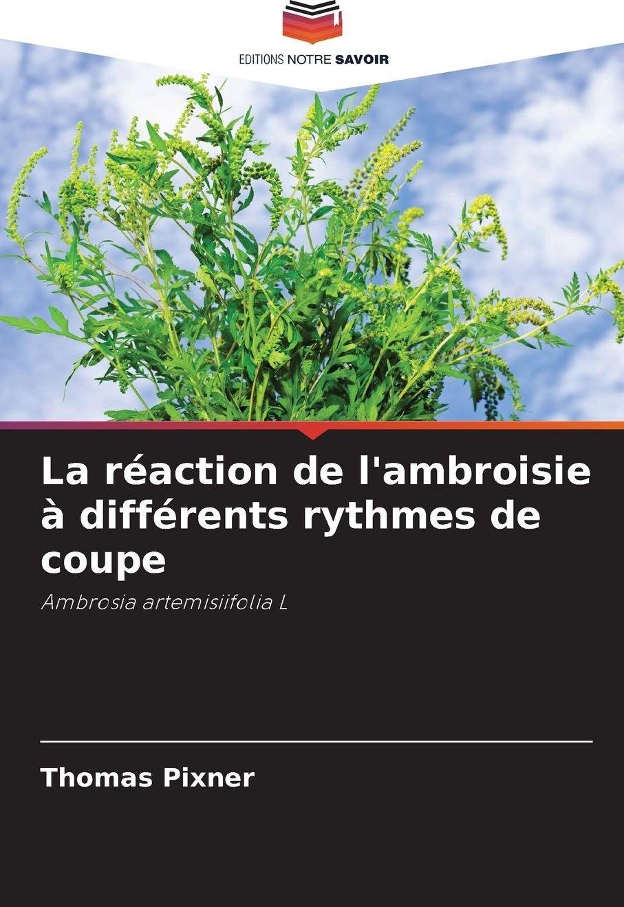 Editions Notre Savoir Die Reaktion von Ambrosia auf unterschiedliche Schnittrhythmen