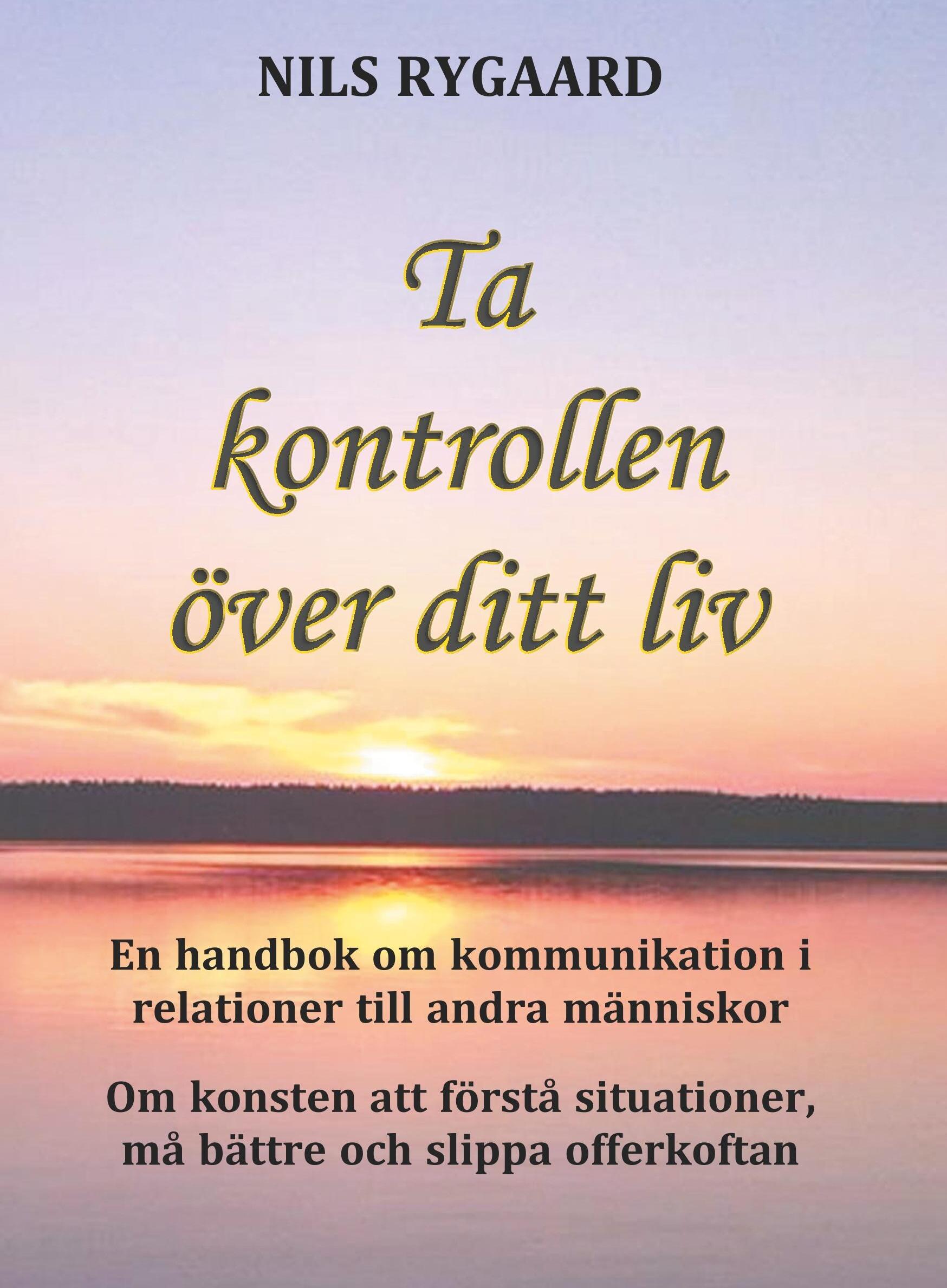 Sonstige Verlage Ta kontrollen över ditt liv