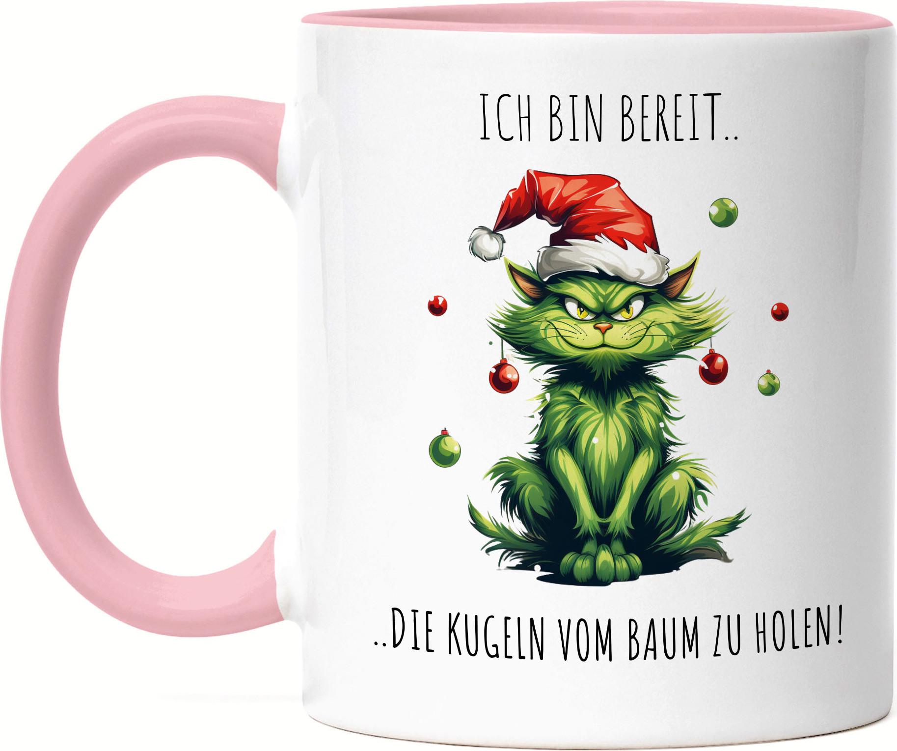 Hey!Print Bin Bereit Die Kugeln Vom Baum Zu Holen Tasse Rosa Katze Katzenbesitzer Dezember Adventszeit HP-2371-T-Rosa