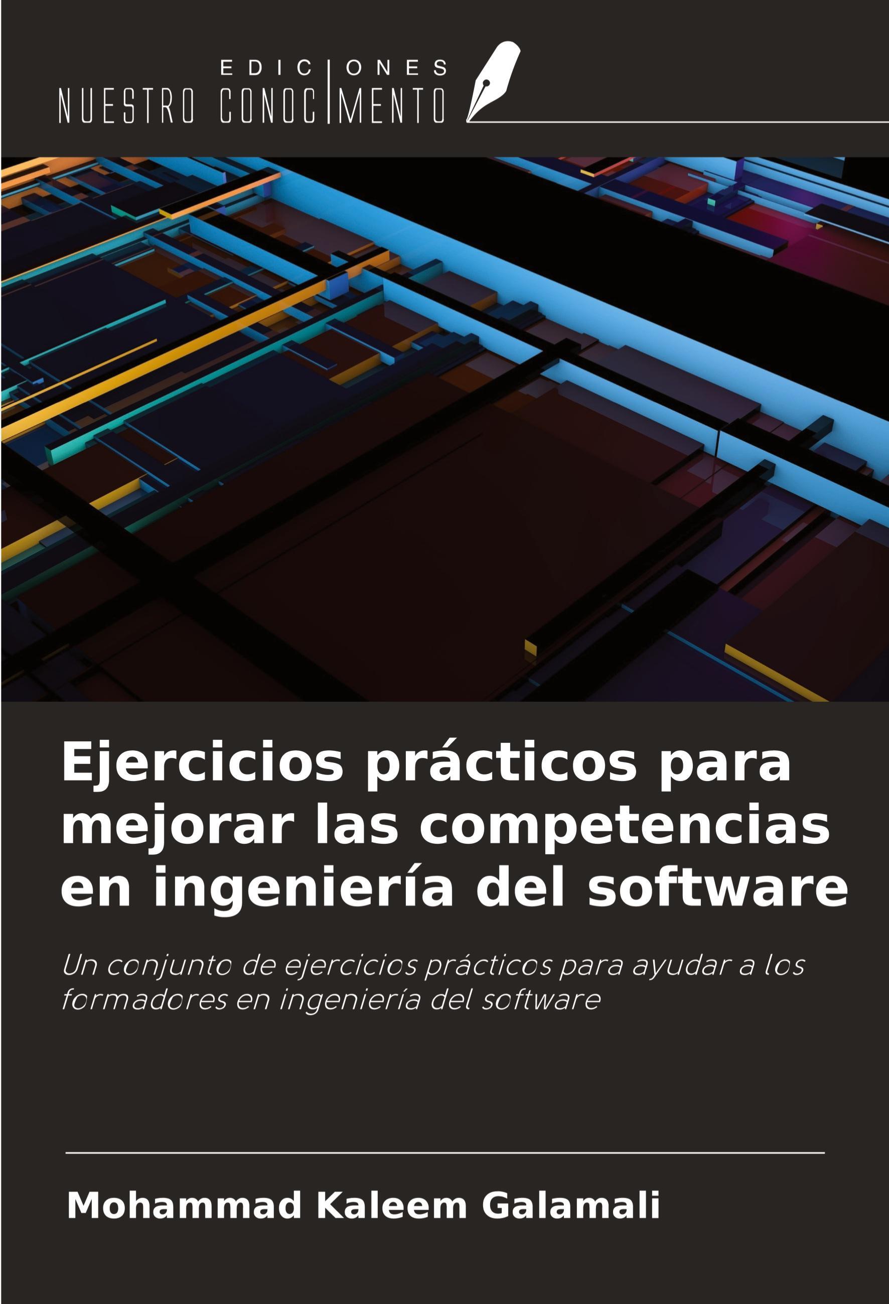 Sonstige Verlage Ejercicios prácticos para mejorar las competencias en ingeniería del software