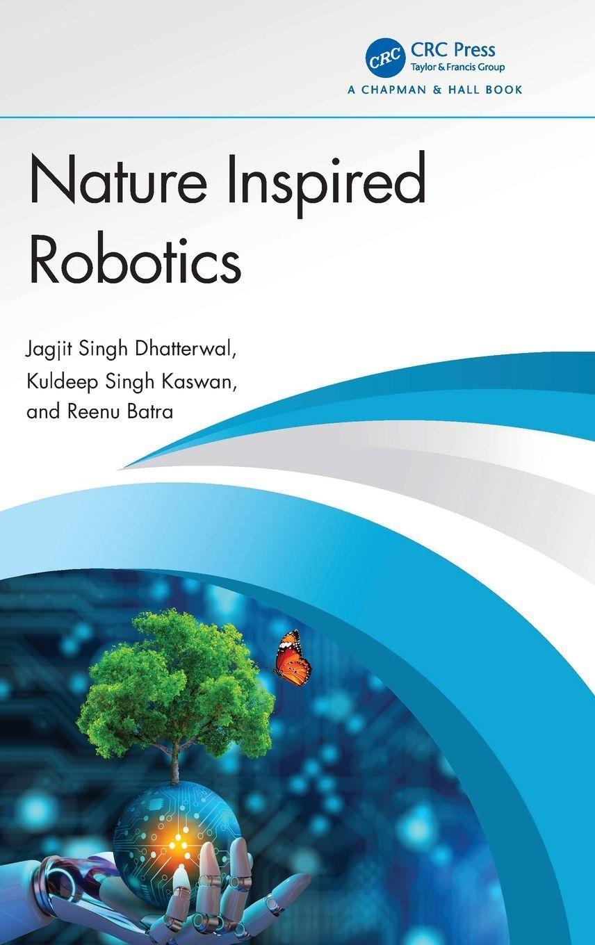 Chapman And Hall, CRC Robotik, die von der Natur inspiriert ist.oderNaturinspirierte Robotik.oderRobotik, die sich an der Natur orientiert.oderBiomimetische Robotik