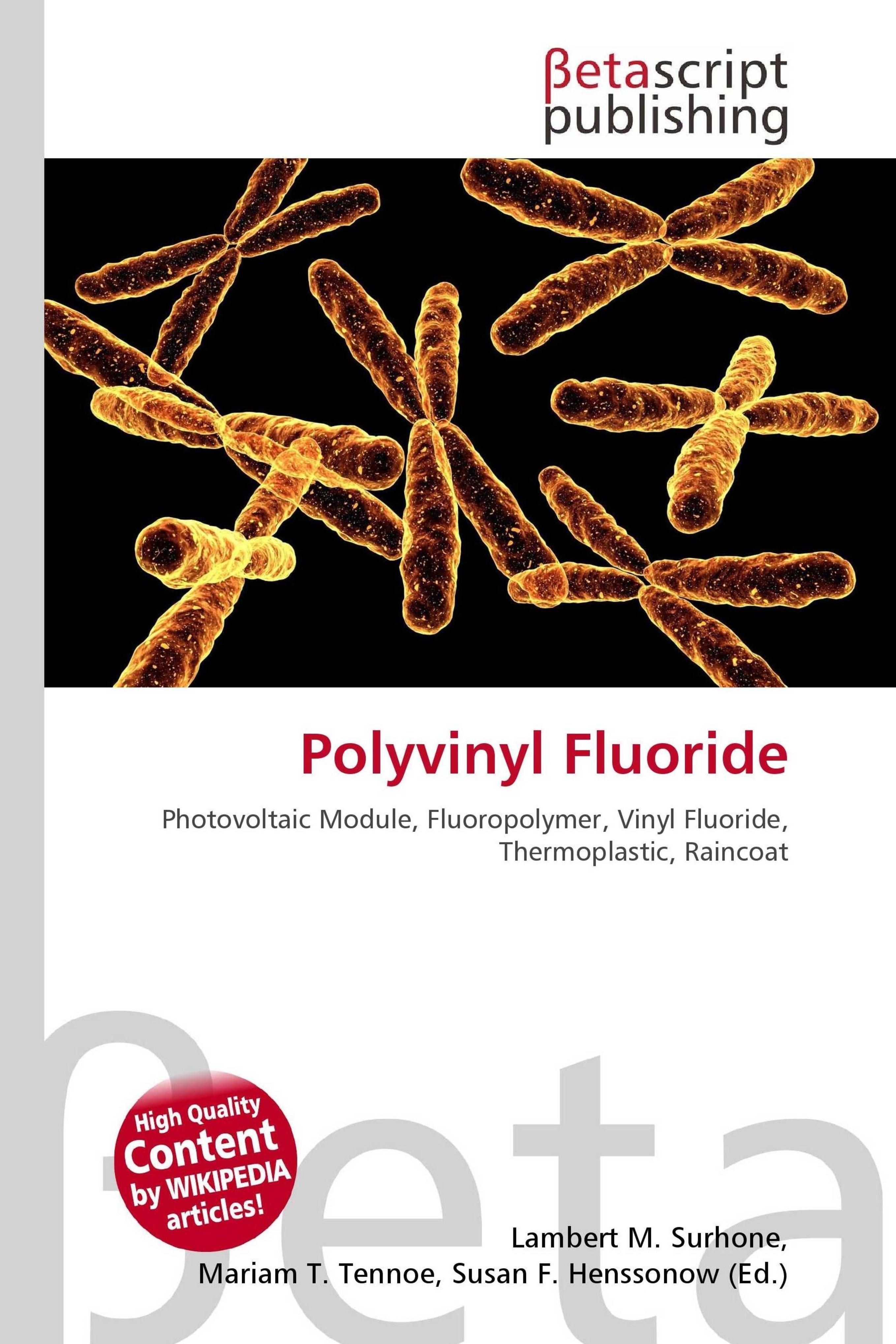 Sonstige Verlage Polyvinyl Fluoride