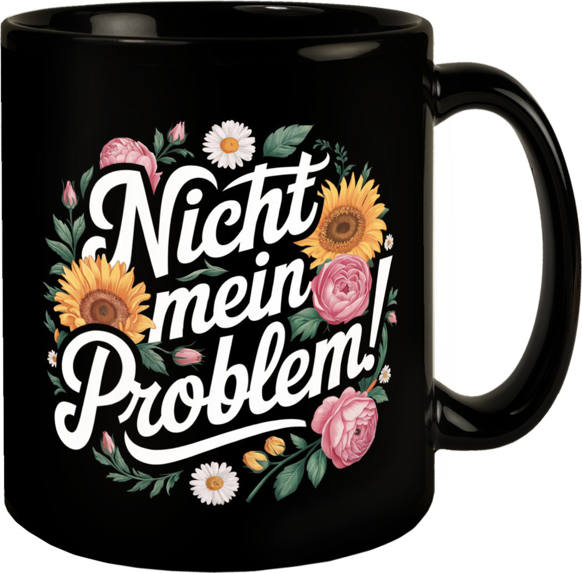 speecheese Nicht mein Problem Blumensprache Tasse