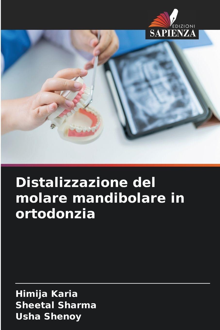 Sonstige Verlage Distalizzazione del molare mandibolare in ortodonzia