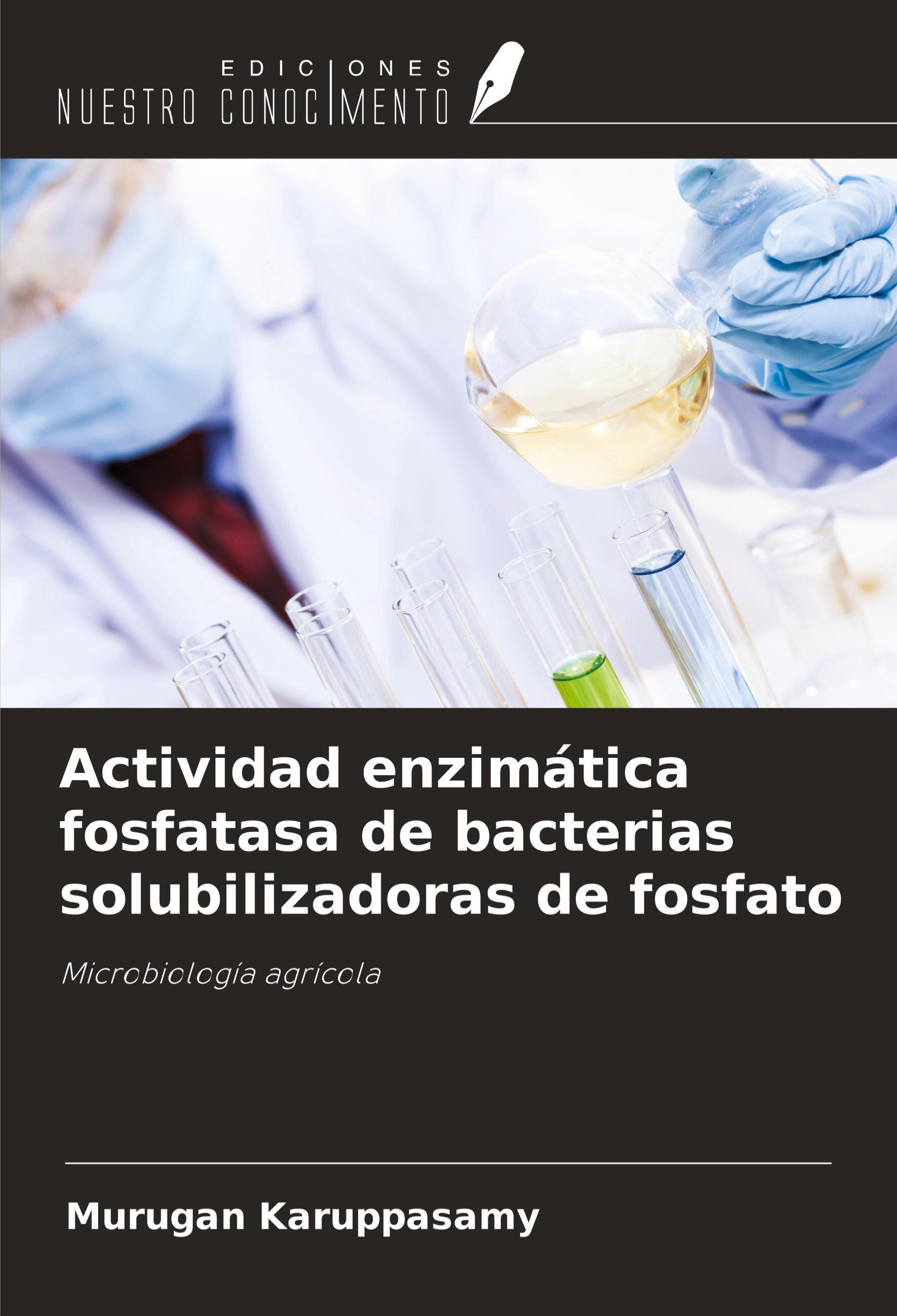 Sonstige Verlage Actividad enzimática fosfatasa de bacterias solubilizadoras de fosfato