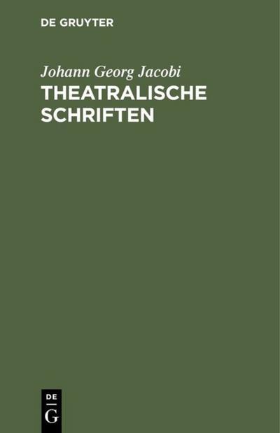 De Gruyter, De Gruyter Theatralische Schriften