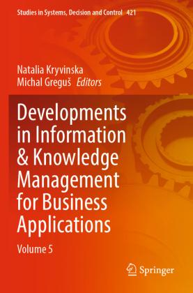 Sonstige Verlage Developments in Information & Knowledge Management for Business Applications