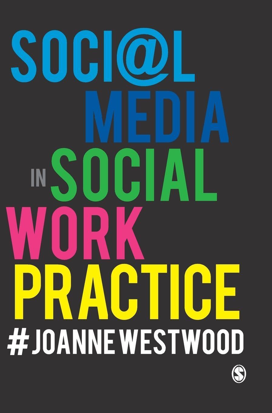 Sonstige Verlage Social Media in Social Work Practice