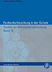 Sonstige Verlage Fachkulturforschung in der Schule