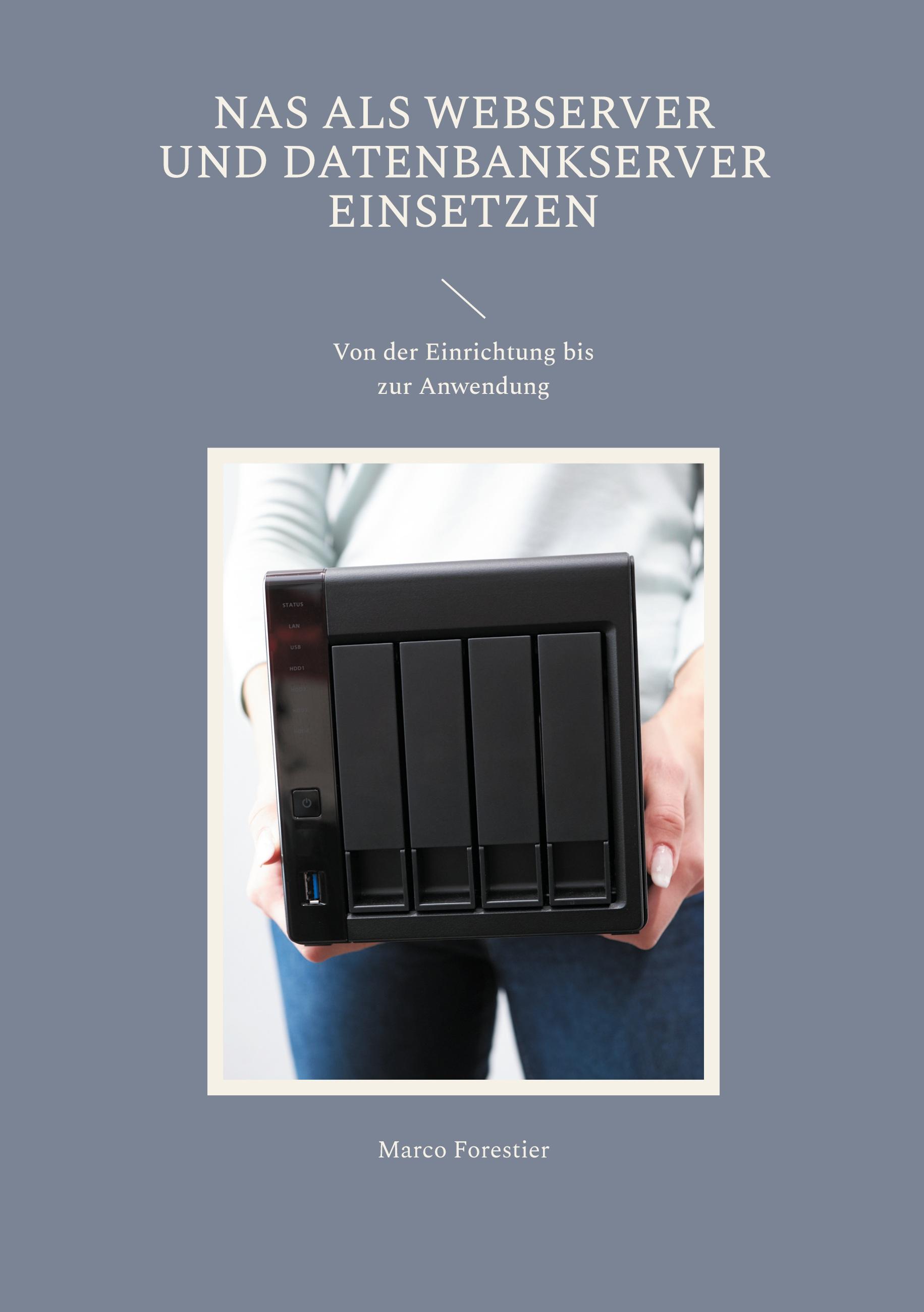 Sonstige Verlage NAS als Webserver und Datenbankserver einsetzen