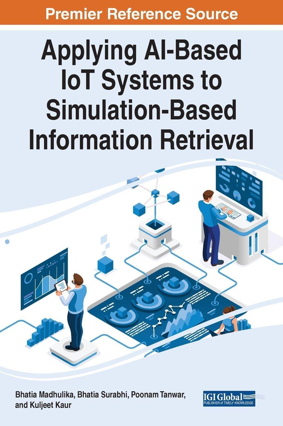 Sonstige Verlage Applying AI-Based IoT Systems to Simulation-Based Information Retrieval