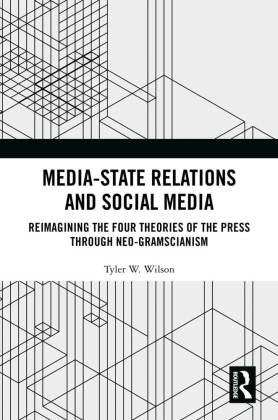 Sonstige Verlage Media-State Relations and Social Media
