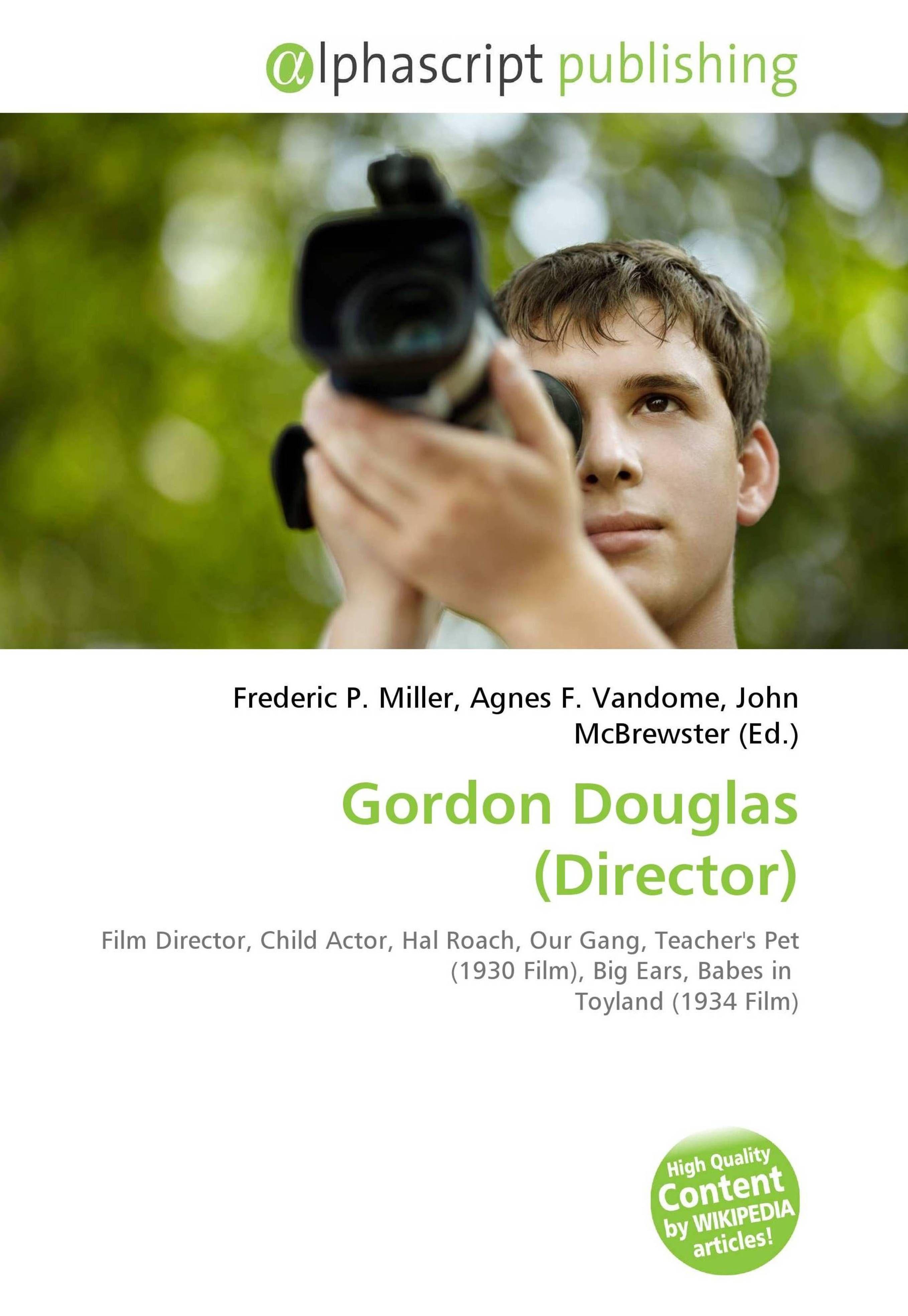OMNISCRIPTUM Gordon Douglas (Regisseur)