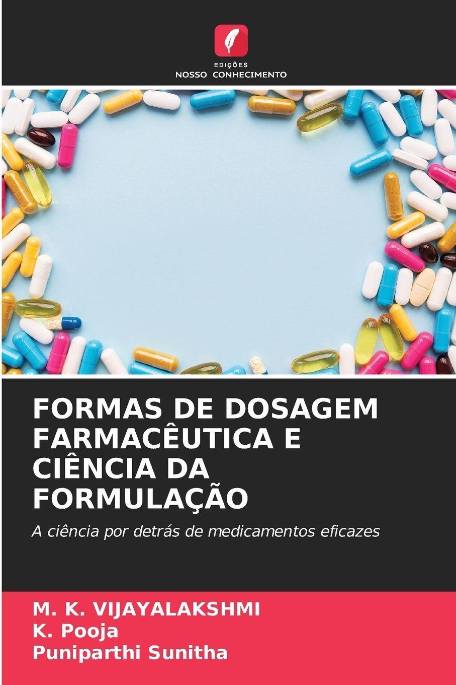 Edicoes Nosso Conhecimento Pharmazeutische Darreichungsformen Und Formulierungswissenschaft