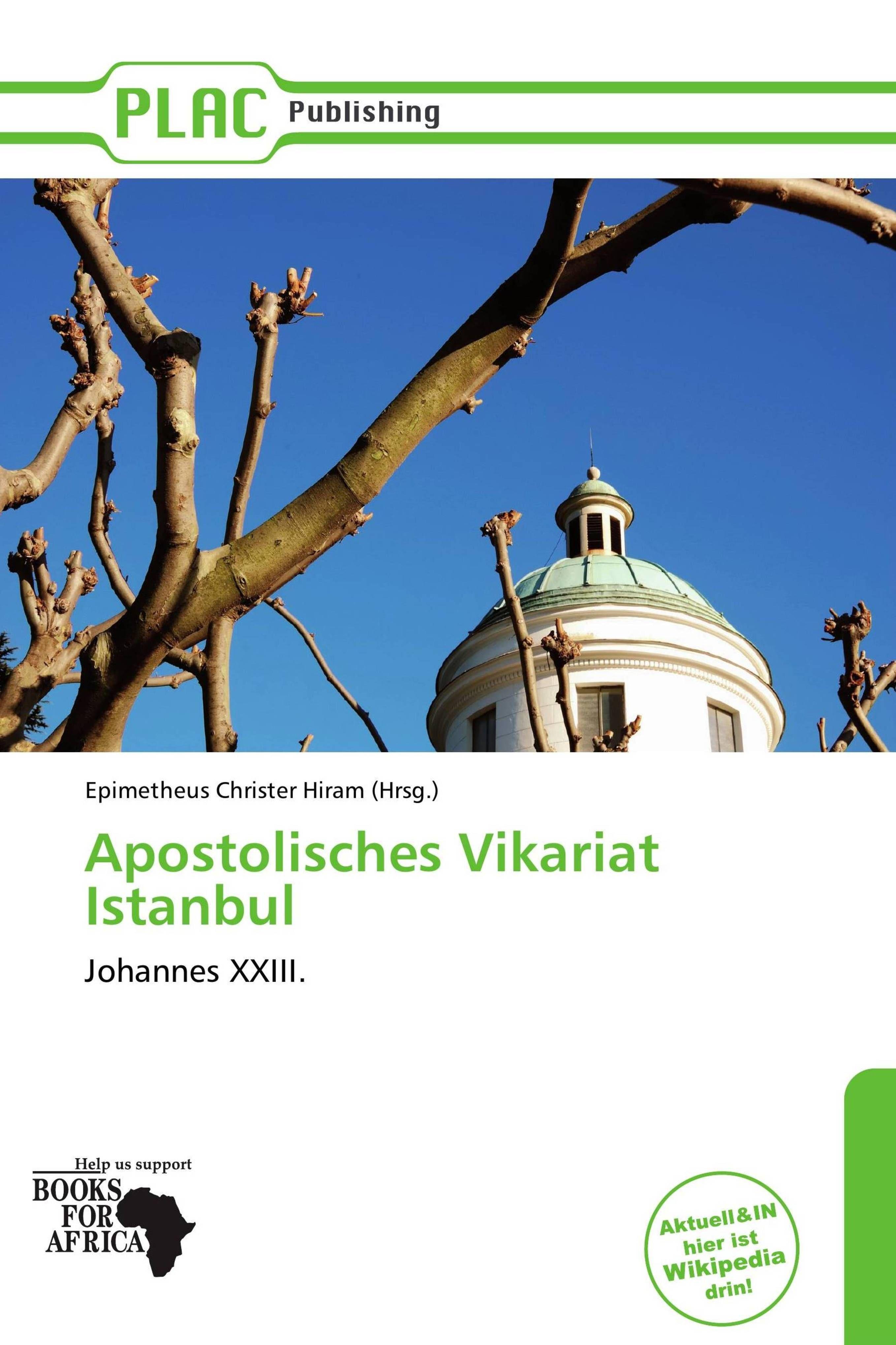 Sonstige Verlage Apostolisches Vikariat Istanbul