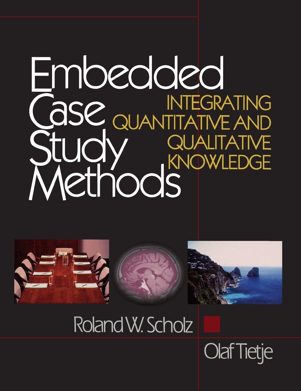 Embedded Case Study Methods
