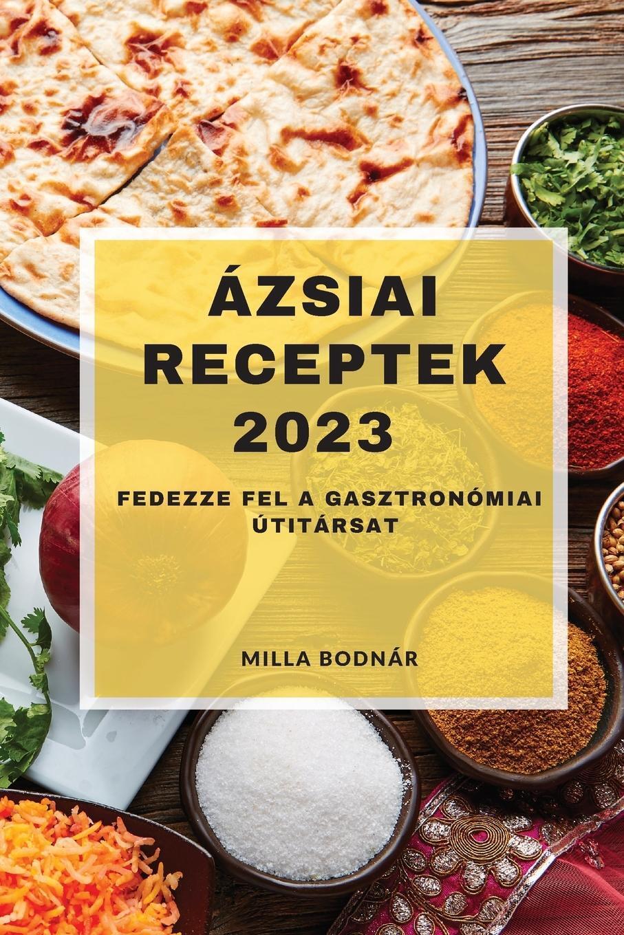 Sonstige Verlage Ázsiai receptek 2023