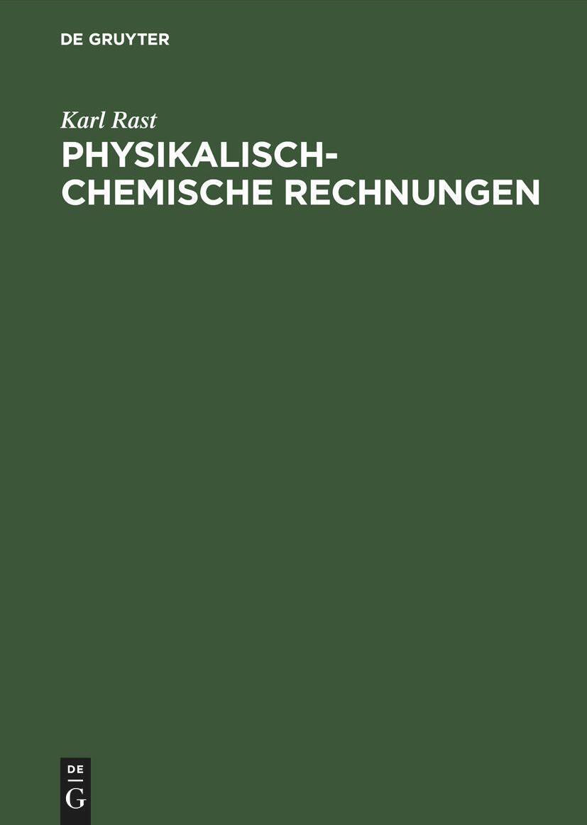 De Gruyter Physikalisch-chemische Rechnungen