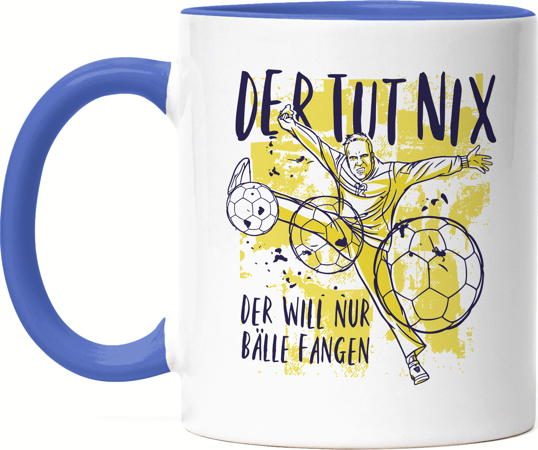 Hey!Print Der tut nix der will nur Bälle fangen Tasse Blau Handball Torwart Handballer Handballspieler Verein Mann Freund Sohn HP-2051-T-Blau
