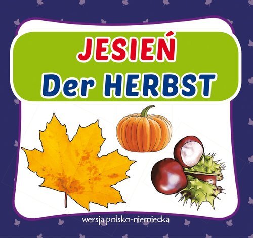 Literat „Jesień Der Herbst“ – polnisch-deutsche Fassung – Gemeinschaftswerk