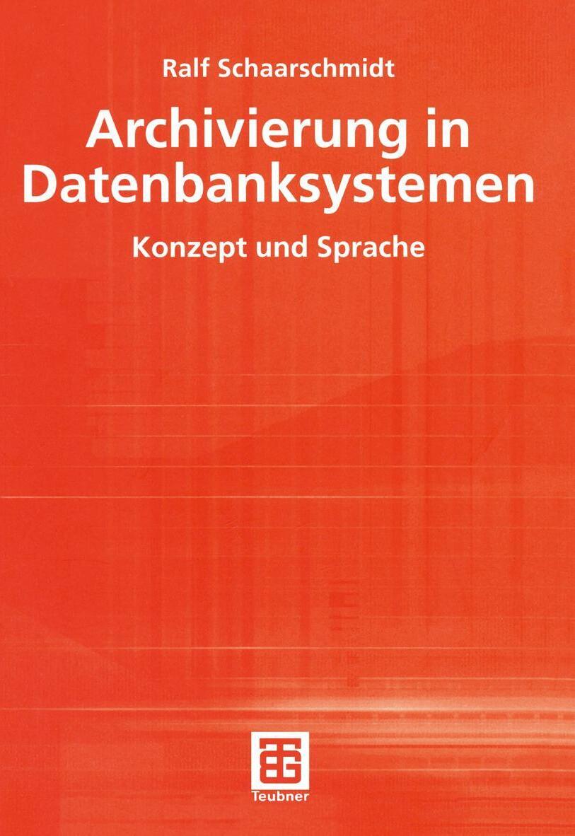 Sonstige Verlage Archivierung in Datenbanksystemen