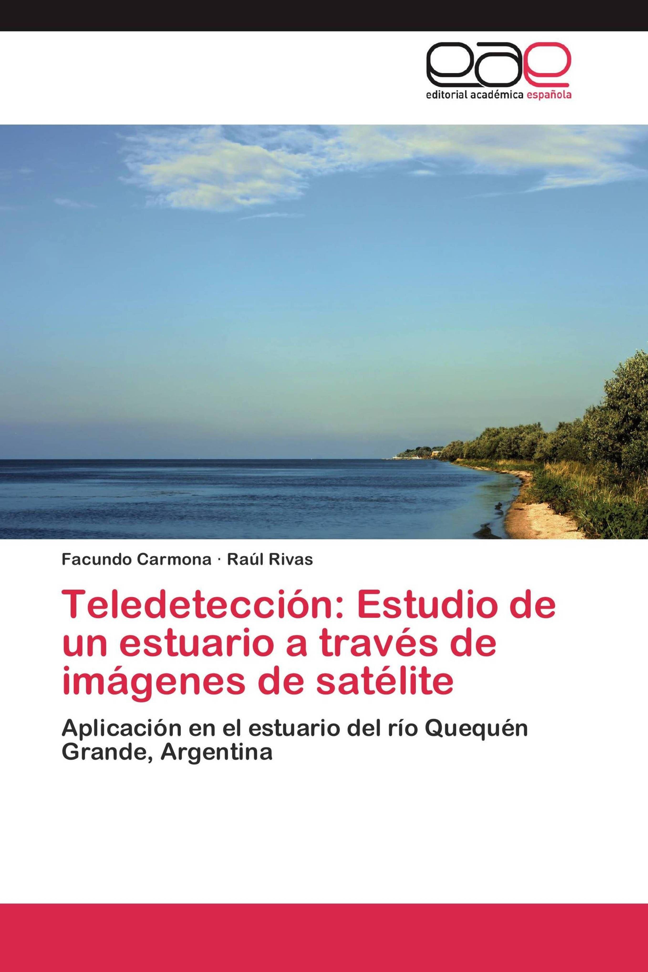 Sonstige Verlage Teledetección: Estudio de un estuario a través de imágenes de satélite