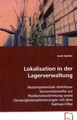 Sonstige Verlage Spieker Sarah: Lokalisation in der Lagerverwaltung