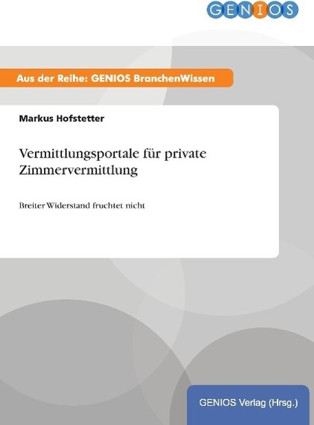 Sonstige Verlage Vermittlungsportale für private Zimmervermittlung