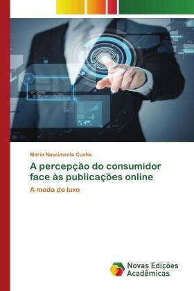 Novas Edições Acadêmicas Verbraucherwahrnehmung von Online-Veröffentlichungen