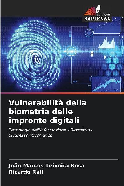 Edizioni Sapienza Sicherheitslücken der biometrischen Fingerabdruckerkennung