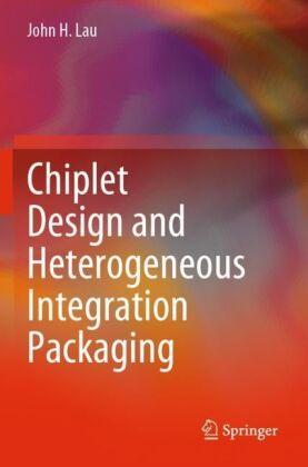 Sonstige Verlage Chiplet Design and Heterogeneous Integration Packaging
