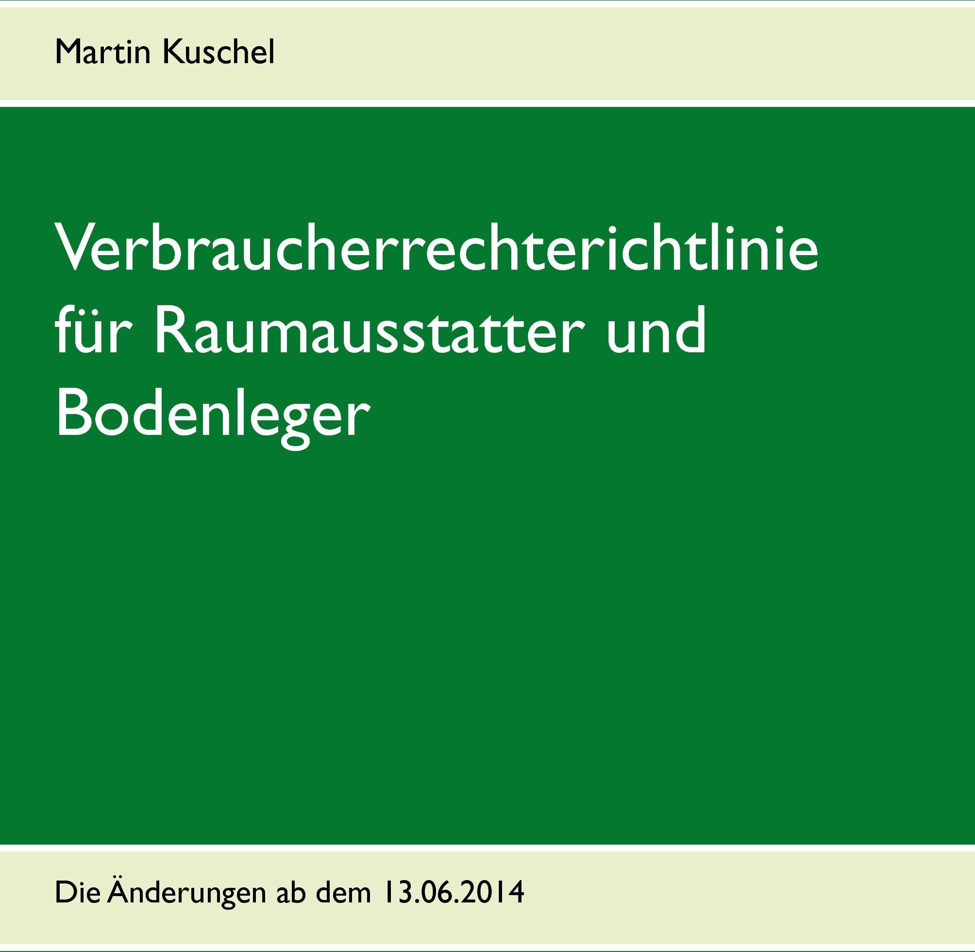 Bod - Books On Demand Verbraucherrechterichtlinie für Raumausstatter und Bodenleger