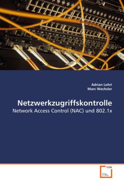 VDM Netzwerkzugriffskontrolle