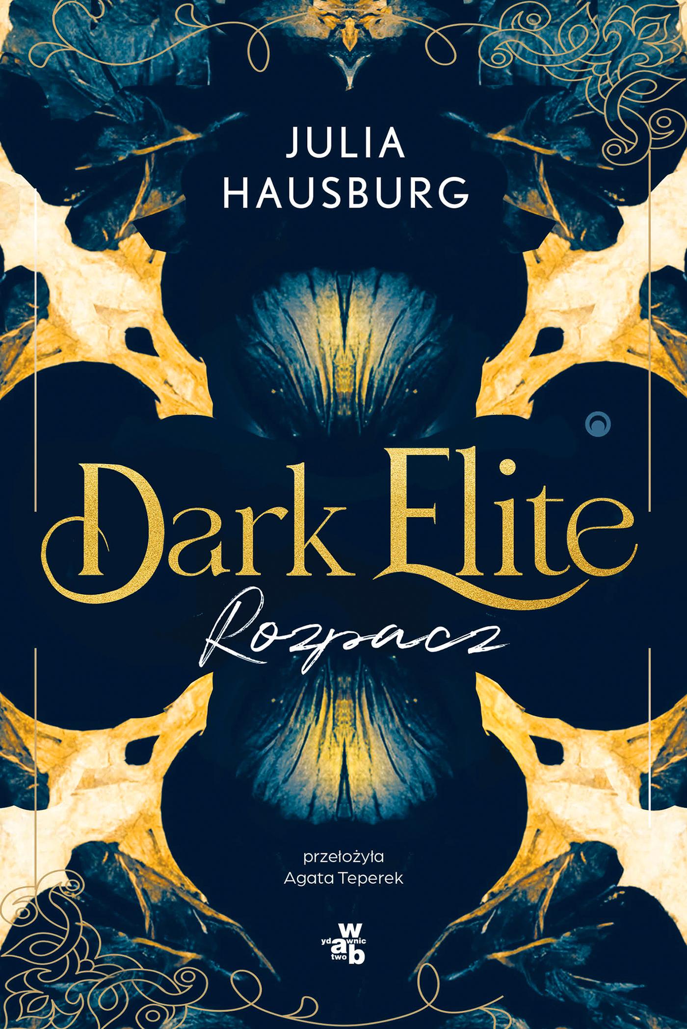 Dark Elite, Staffel 2: Verzweiflung – Julia Hausburg