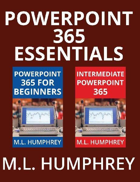 M.L. Humphrey PowerPoint 365: Die Grundlagen