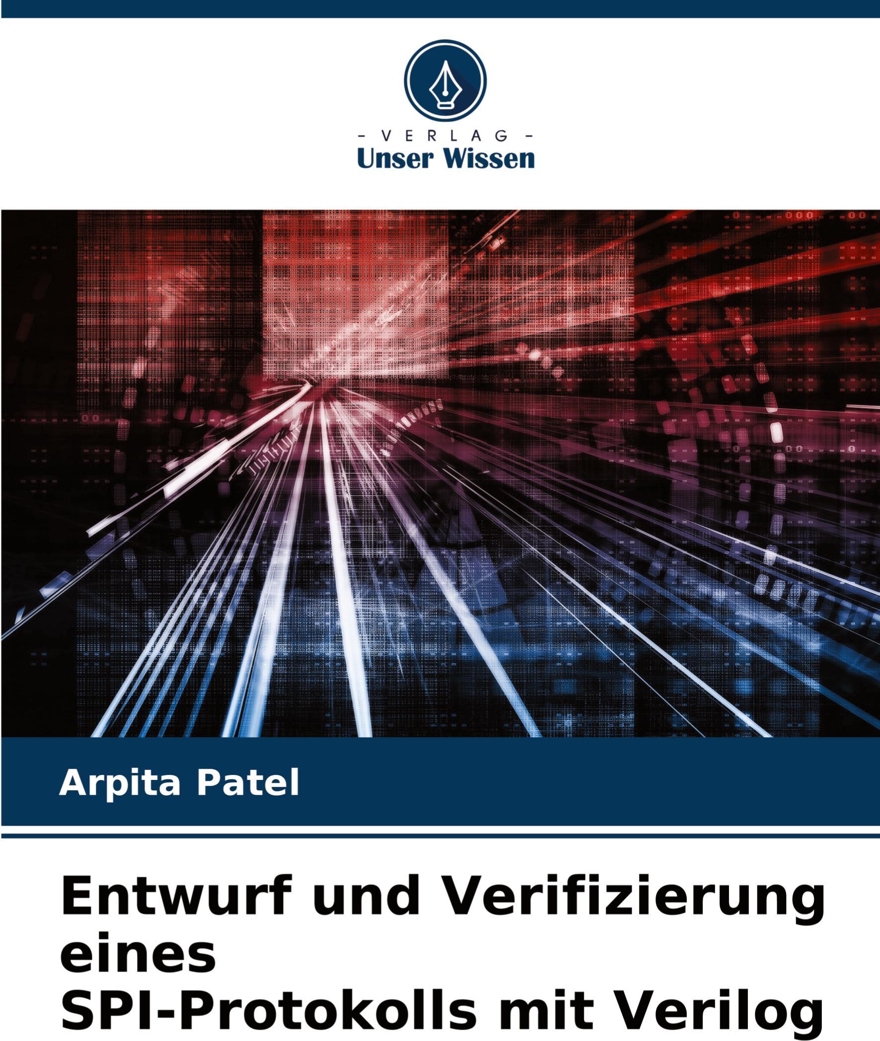 Sonstige Verlage Entwurf und Verifizierung eines SPI-Protokolls mit Verilog