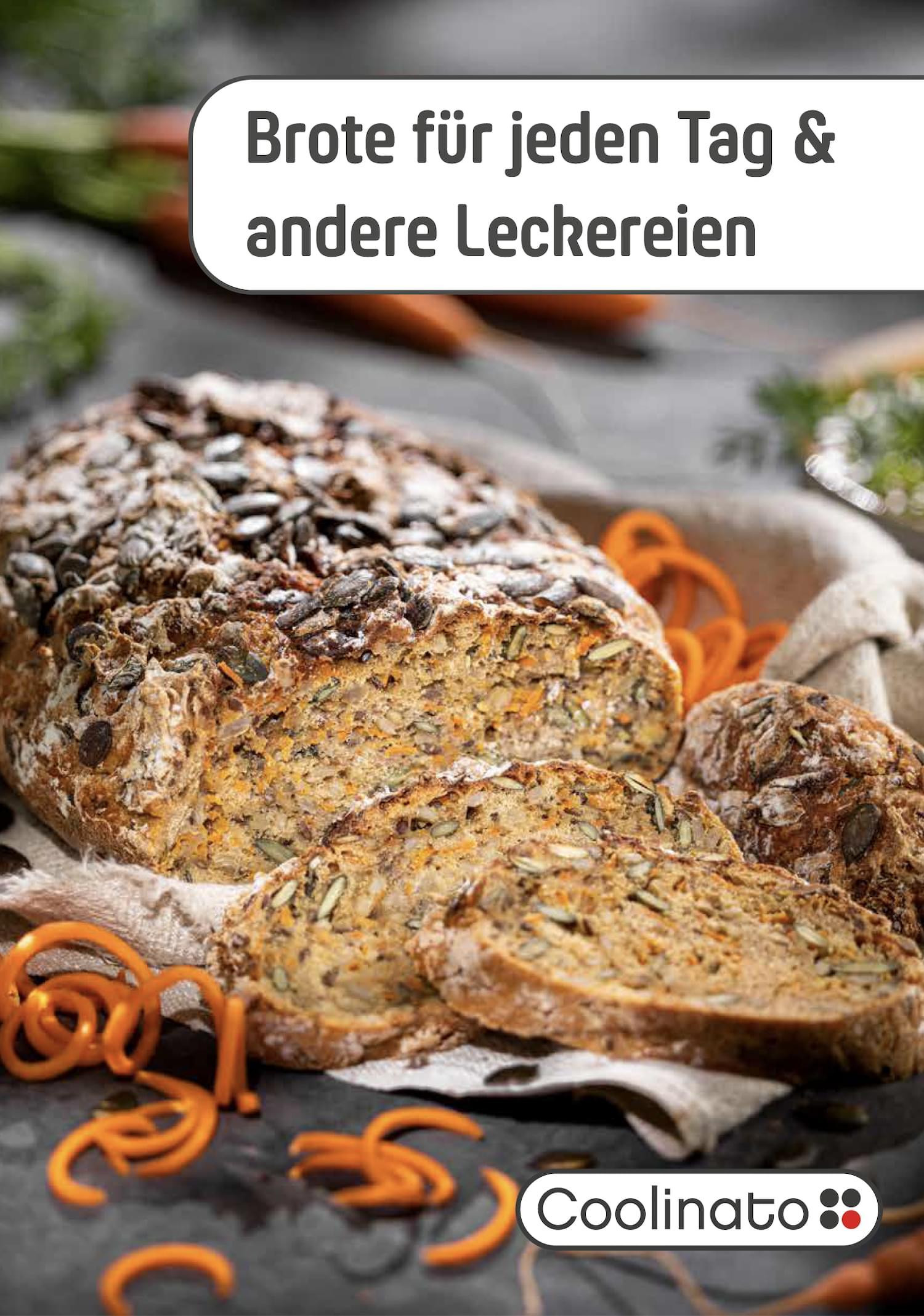 Coolinato Rezeptheft 16 Rezepte für Universalschüssel