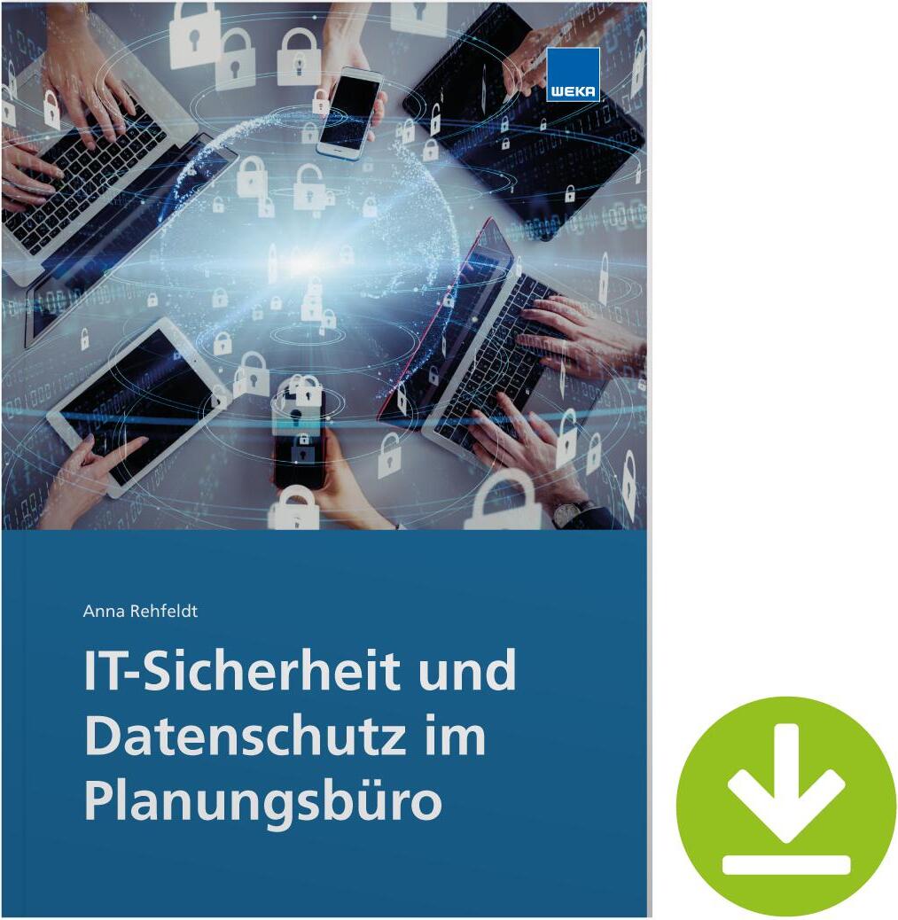 Weka IT-Sicherheit und Datenschutz im Planungsbüro