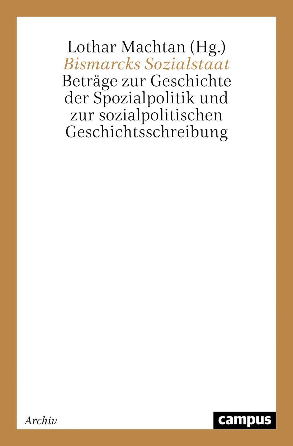 Sonstige Verlage Bismarcks Sozialstaat